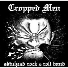 Cropped Men - Skinhead Rock & Roll Band