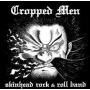 Cropped Men - Skinhead Rock & Roll Band