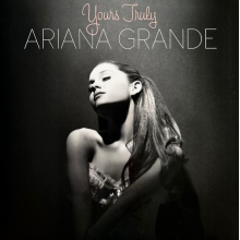 Grande, Ariana - Yours Truly