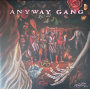 Anyway Gang - Still Anyways