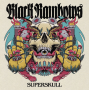 Black Rainbows - Superskull