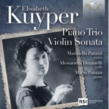 Patuzzi, Maristella & Alessandra Doninelli & Mario Patuzzi - Elisabeth Kuyper: Piano Trio, Violin Sonata