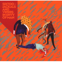 Sixtoo - Jackals & Vipers In Envy