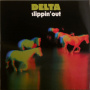 Delta - Slippin'out
