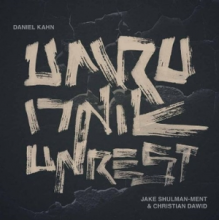 Kahn, Daniel & Jake Shulman-Ment & Christian Dawid - Umru (Unrest)
