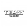 Tyrann - Besatt