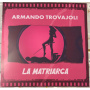 Trovajoli, Armando - La Matriarca