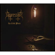 Oppression - No Safe Place