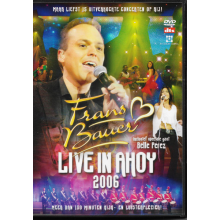 Bauer, Frans - Live In Ahoy 2006