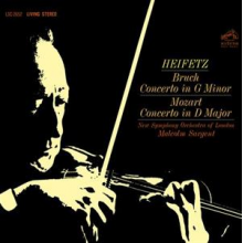 Heifetz, Jascha & Sir Malcolm Sargent & New Symphony Orchestra of London - Bruch: Concerto In G Minor / Mozart: Concerto In D Major