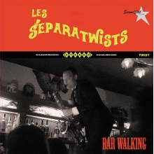 Les Separatwists - Bar Walking