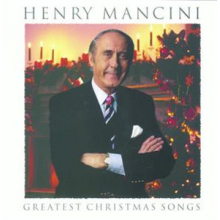 Mancini, Henry - Greatest Christmas Songs