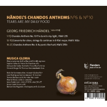 Musica Gloria & Nele Vertommen & Beniamino Paganini - Handel's Chandos Anthems No. 6 & No. 10 - Tears Are My Daily Food