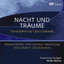 Bernius, Frieder - Brahms, Grieg & Schubert: Nacht Und Traume - Transcriptions By Clytus Gottwald
