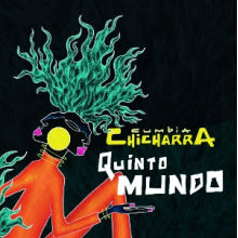 Cumbia Chicharra - Quinto Mundo