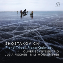 Fischer, Julia - Shostakovich: Piano Trios No.1-2 - Piano Quintet Op.57