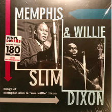 Slim, Memphis & Willie Dixon - Songs of Memphis Slim & Willie Dixon