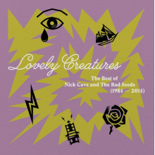 Nick Cave And The Bad Seeds - Lovely Creatures - The Best Of Nick Cave And The Bad Seeds (1984-2014) (3lp)