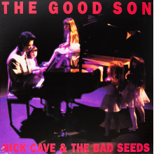 Nick Cave And The Bad Seeds - The Good Son Lp