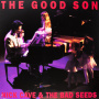 Nick Cave And The Bad Seeds - The Good Son Lp