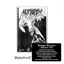 Autopsy Torment - Splattered Demo 1989 + Extras