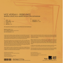 De Looze, Bram & Felix Henkelhausen & Eric McPherson - Vice Versa Ii - Rebounce
