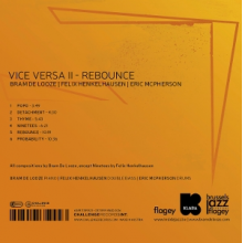 De Looze, Bram & Felix Henkelhausen & Eric McPherson - Vice Versa Ii - Rebounce