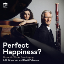 Grigoryan, Lilit & David Petersen - Perfect Happiness?