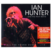 Ian Hunter & the Rant Band - All the Young Dudes - Live