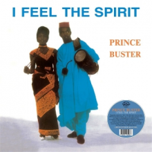 Prince Buster - I Feel the Spirit