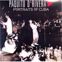 D Rivera, Paquito - Portraits of Cuba