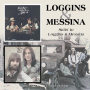 Loggins & Messina - Sittin' In/Loggins & Mess