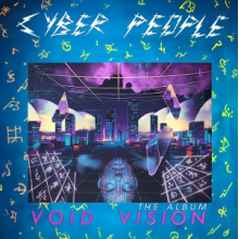 Cyber People - Void Vision - the Album
