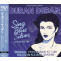 Duran Duran - Sing Blue Silver - Live In Nyc 84