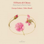 Europa Galante & Fabio Biondi - Il Diario Di Chiara: Music From La Pieta In Venice