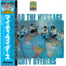 Mighty Ryeders - Help Us Spread the Message