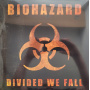 Biohazard - Divided We Fall