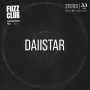 Daiistar - Fuzz Club Session
