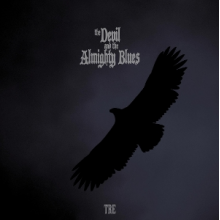 Devil and the Almighty Blues - Tre
