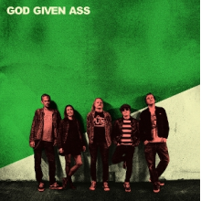 God Given Ass - God Given Ass