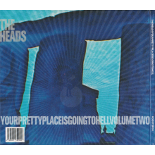 Heads - Yourprettyplaceisgoingtohell