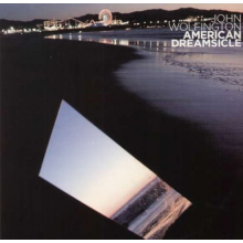 Wolfington, John - American Dreamsicle