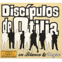Discipulos De Otilia - En Blanco & Negro