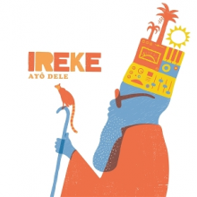 Ireke - Ayo Dele