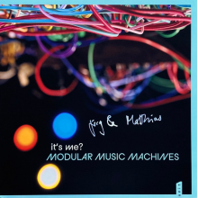 It's Me? - Modular Music Machines