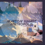 Juhasz, Marton - Metropolis
