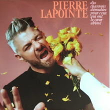 Lapointe, Pierre - Dix Chansons Demodees Pour Ceux Qui Ont Le Coeur Abime
