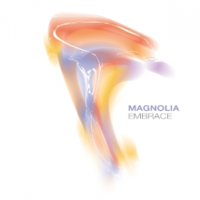 Magnolia - Embrace