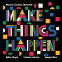Marcel Luscher Quartett - Make Things Happen
