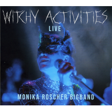 Monika Roscher Bigband - Witchy Activities - Live
